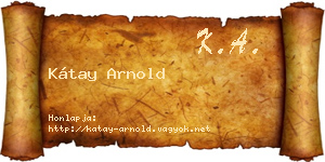 Kátay Arnold névjegykártya